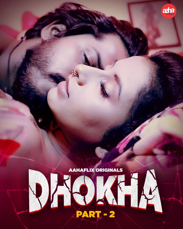 Dhokha (2024) AahaFlix S01E01T02 